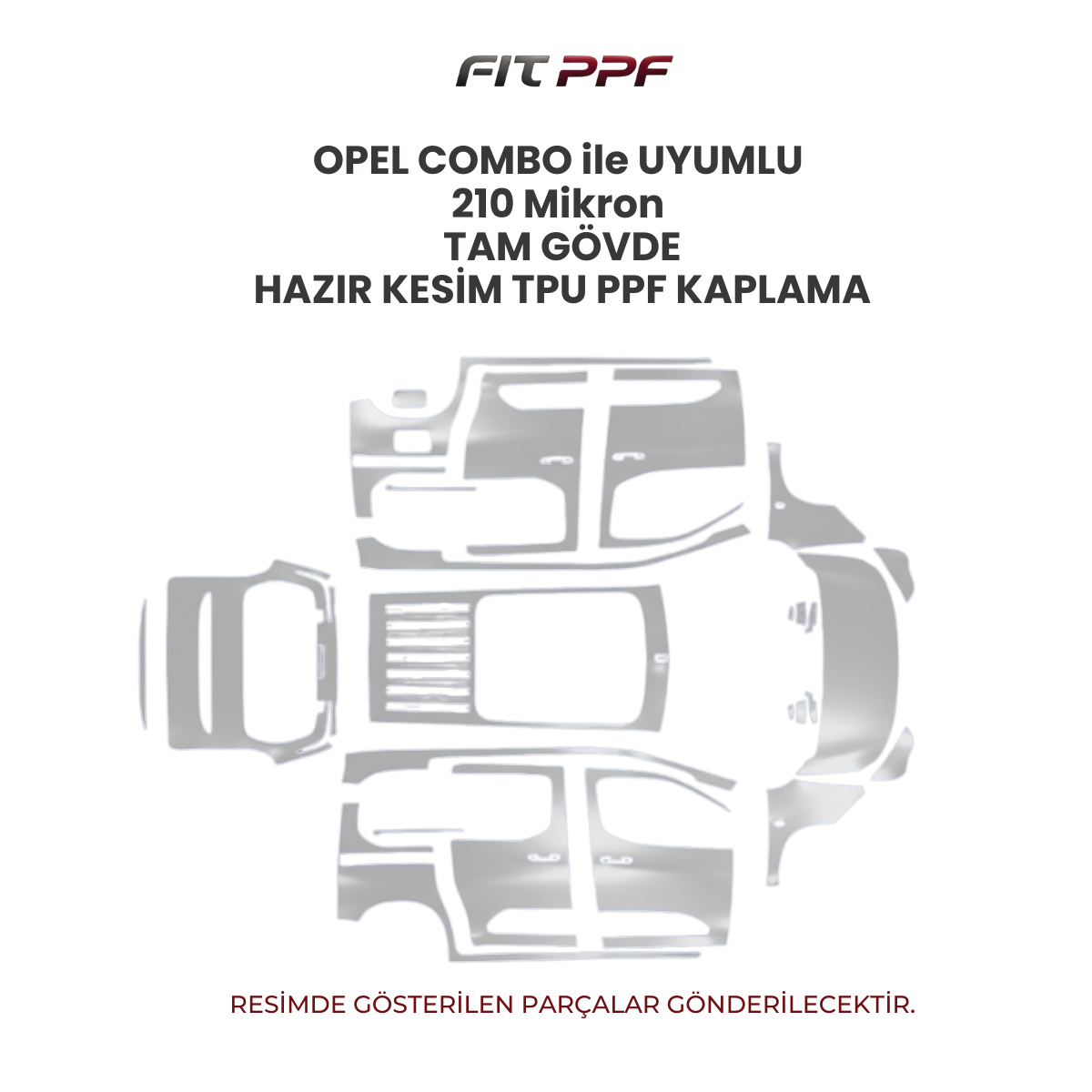 Opel Combo ile uyumlu 210 mikron tam gövde hazır kesim TPU PPF kaplama FİT PPF