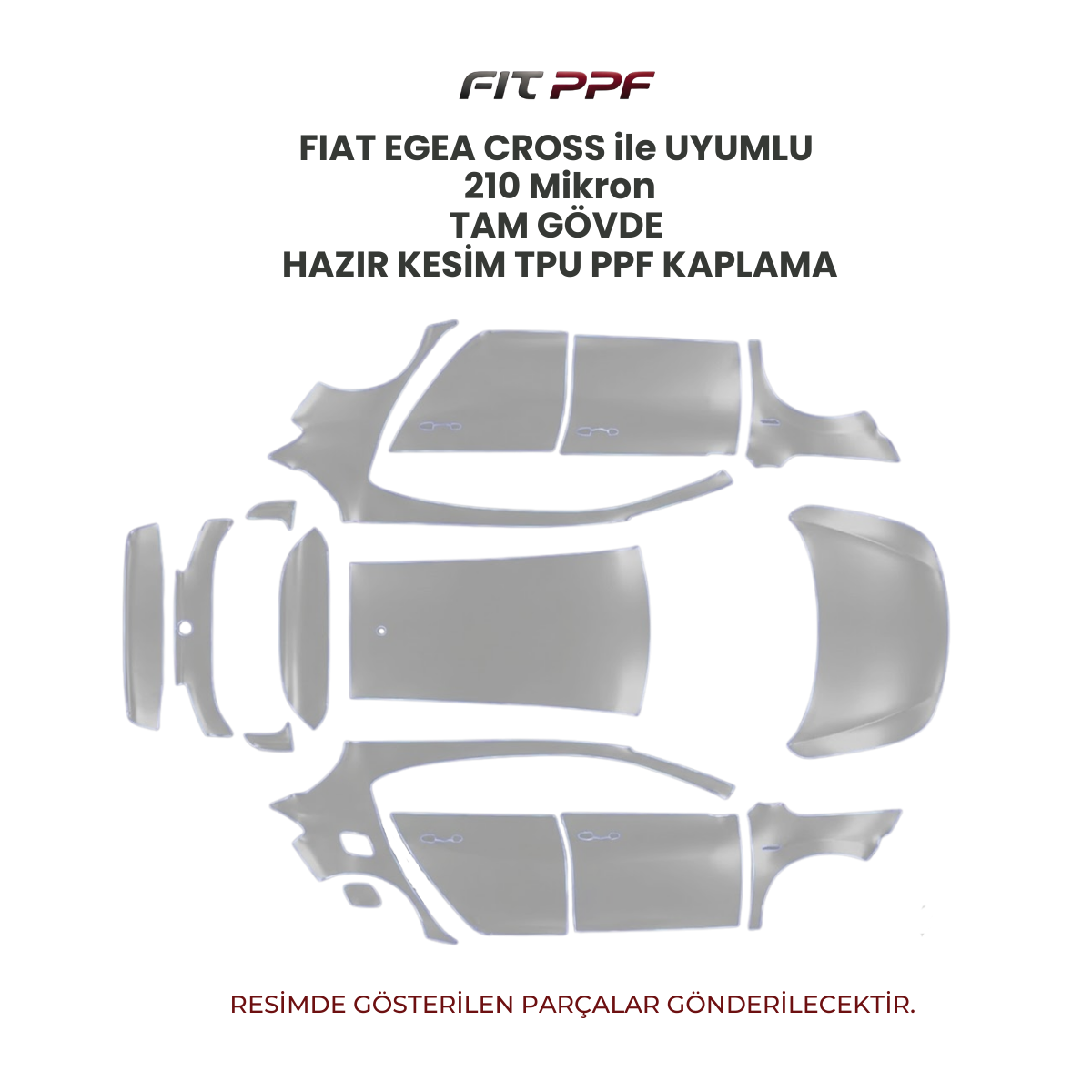 Fiat Egea Cross ile uyumlu 210 mikron tam gövde hazır kesim TPU PPF kaplama FİT PPF